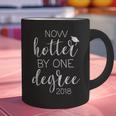 Graduation 2018 Now Hotter By One Degree Graphic Print Coffee Mug