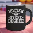 Graduation Hotter By One Degree Graphic Print Coffee Mug
