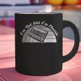 I'm Not Old I'm Classic Retro Humor Nostalgia Graphic Print Coffee Mug
