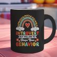 Introvert But Willing To Shape Your Behavior Graphic Print Coffee Mug