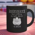 Introvert But Willing To Talk About Cats Graphic Print Coffee Mug Introvert But Willing To Talk About Cats Graphic Print Coffee Mug