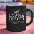 Lawn & Order Special Mowing Unit Dad Joke Graphic Print Coffee Mug