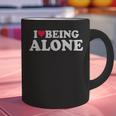 I Love Being Alone Introvert & Anxious Girl Red Heart Graphic Print Coffee Mug I Love Being Alone Introvert & Anxious Girl Red Heart Graphic Print Coffee Mug