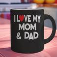 I Love My Mom & Dad Celebrate Family Mother Father Graphic Print Coffee Mug