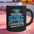 Master's Degree Graduation Masters Degree Survivor Graphic Print Coffee Mug