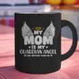 My Mom Is My Guardian Angel Memorial Day In Memory Of Mom Graphic Print Coffee Mug