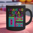 I Have No Idea What This Is Retro 70's 80's 90's Nostalgia Graphic Print Coffee Mug