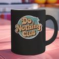 Do Nothing Club Lazy Introvert Gen Y Millennials Graphic Print Coffee Mug Do Nothing Club Lazy Introvert Gen Y Millennials Graphic Print Coffee Mug