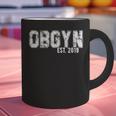 Obgyn Graduation For Obgyns Est 2019 T-Shirt Graphic Print Coffee Mug
