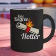 One Degree Hotter GraduationShirt For College Grads Graphic Print Coffee Mug