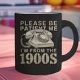 Patient Me I'm From The 1900s Graphic Print Coffee Mug