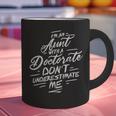 Phd Aunt Shirt Doctorate Graduations Doctoral Graphic Print Coffee Mug