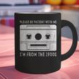 Please Be Patient I'm From The 1900s Cowboy Saying Graphic Print Coffee Mug