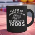 Please Be Patient With Me I'm From The 1900s Typewriter Graphic Print Coffee Mug Please Be Patient With Me I'm From The 1900s Typewriter Graphic Print Coffee Mug
