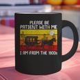 Please Be Patient With Me I'm From The 1900s Vintage Sun Set Graphic Print Coffee Mug Please Be Patient With Me I'm From The 1900s Vintage Sun Set Graphic Print Coffee Mug