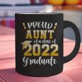 Proud Aunt Of a Class Of 2022 Graduate Graduation 2022 Women Graphic Print Coffee Mug