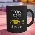 Proud Mom Of a 2019 Senior GraduationShirt Graphic Print Coffee Mug