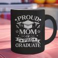 Proud Mom Of PhD Graduate Doctorate Graduation Graphic Print Coffee Mug