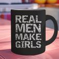 Real Men Make Girls Shirt From Daughter Dad Of Girls Graphic Print Coffee Mug Real Men Make Girls Shirt From Daughter Dad Of Girls Graphic Print Coffee Mug