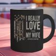 I Really Love It When My Wife Lets Me Go Hunting Dad Graphic Print Coffee Mug