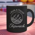 I Run A Tight Shipwreck Saying Wreck Mom Dad Graphic Print Coffee Mug