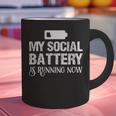Sarcastic Anti Low Social Battery Social Introvert Graphic Print Coffee Mug Sarcastic Anti Low Social Battery Social Introvert Graphic Print Coffee Mug