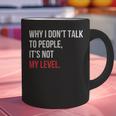 Sarcastic Introvert Attitude Quote Graphic Print Coffee Mug