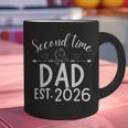 Second Time Dad Est 2026 Pregnancy Announcement Baby Daddy Graphic Print Coffee Mug Second Time Dad Est 2026 Pregnancy Announcement Baby Daddy Graphic Print Coffee Mug