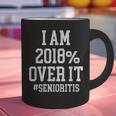 Senioritis Shirt For Seniors Graduation Class Of 2018 Graphic Print Coffee Mug