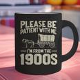 Shirt Please Be Patient I'm From The 1900s Over Graphic Print Coffee Mug Shirt Please Be Patient I'm From The 1900s Over Graphic Print Coffee Mug