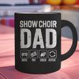 Show Choir Dad Drive Pay Cheer Dad Of A Choir Performer Graphic Print Coffee Mug