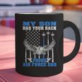 My Son Has Your Back Proud Air Force Dad Military Father Graphic Print Coffee Mug