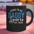 Soon To Be Daddy Again Est 2026 Dad Baby Announcement Graphic Print Coffee Mug
