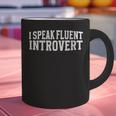 I Speak Fluent Introvert Graphic Print Coffee Mug I Speak Fluent Introvert Graphic Print Coffee Mug