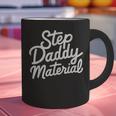 Step Daddy Material Graphic Print Coffee Mug