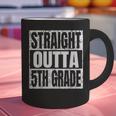 Straight Outta 5th Grade Graduation Motivational Graphic Print Coffee Mug