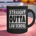 Straight Outta Law School Future Lawyer Graduation Graphic Print Coffee Mug