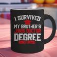 I Survived My Brother's Juris Doctor Degree Graduation Graphic Print Coffee Mug