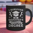 I Survived My Daughter's Master's Degree Graduation Graphic Print Coffee Mug