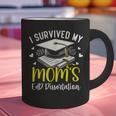 i Survived My Mom's EdD Dissertation Graduation Mom EdD Graphic Print Coffee Mug