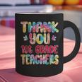 Thank You 1st Grade Teachers Graduation Last Day Of School Graphic Print Coffee Mug