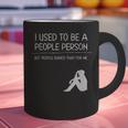 I Used To Be A People Person Introvert Graphic Print Coffee Mug I Used To Be A People Person Introvert Graphic Print Coffee Mug