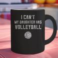 Volleyball Dad Men I Can't My Daughter Has Volleyball Mom Small Graphic Print Coffee Mug