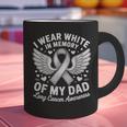 I Wear In Memory Of My Dad Lung Cancer Awareness Graphic Print Coffee Mug