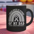 I Wear In Memory Of Dad Lung Cancer Awareness Ribbon Graphic Print Coffee Mug
