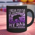I Wear Purple In Memory Of My Dad Alzheimer's Awareness Day Graphic Print Coffee Mug