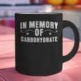 Weight Loss Diet In Memory Of Carbohydrate Sarcastic Graphic Print Coffee Mug