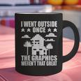 I Went Outside Once Introverts Joke Social Loner Graphic Print Coffee Mug