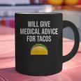 Will Give Medical Advice For Tacos Shirt Nurse Graduation MD Graphic Print Coffee Mug