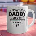 2nd Baby Announcement For Dad Promoted To Daddy Again 2026 Graphic Print Coffee Mug
